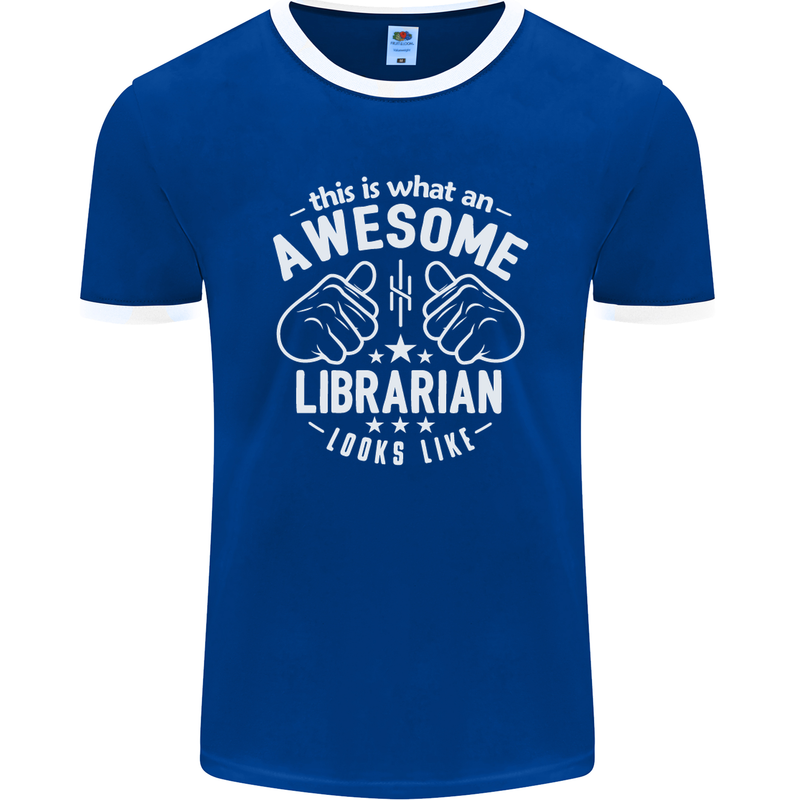 An Awesome Librarian Looks Like Mens Ringer T-Shirt FotL Royal Blue/White