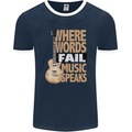 Guitar Words Fail Music Speaks Guitarist Mens Ringer T-Shirt FotL Navy Blue/White