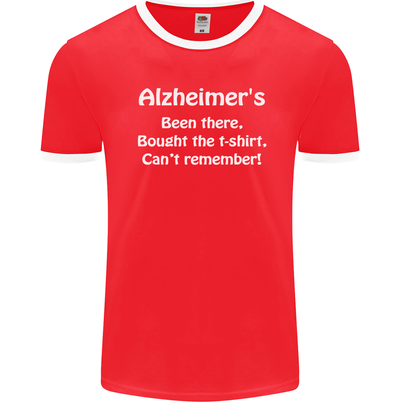 Alzheimers Been There Funny Slogan Mens Ringer T-Shirt FotL Red/White