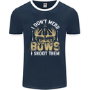 I Don't Wear Bows I Shoot Them Archery Mens Ringer T-Shirt FotL Navy Blue/White