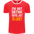 Not Drunk You're Blurry Funny Beer Alcohol Mens Ringer T-Shirt FotL Red/White