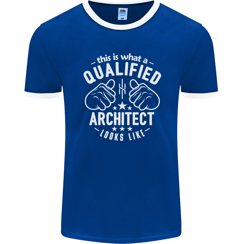 This Is What a Qualified Architect Looks Like Mens Ringer T-Shirt FotL Royal Blue/White