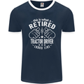 A Retired Tractor Driver Looks Like Mens Ringer T-Shirt FotL Navy Blue/White