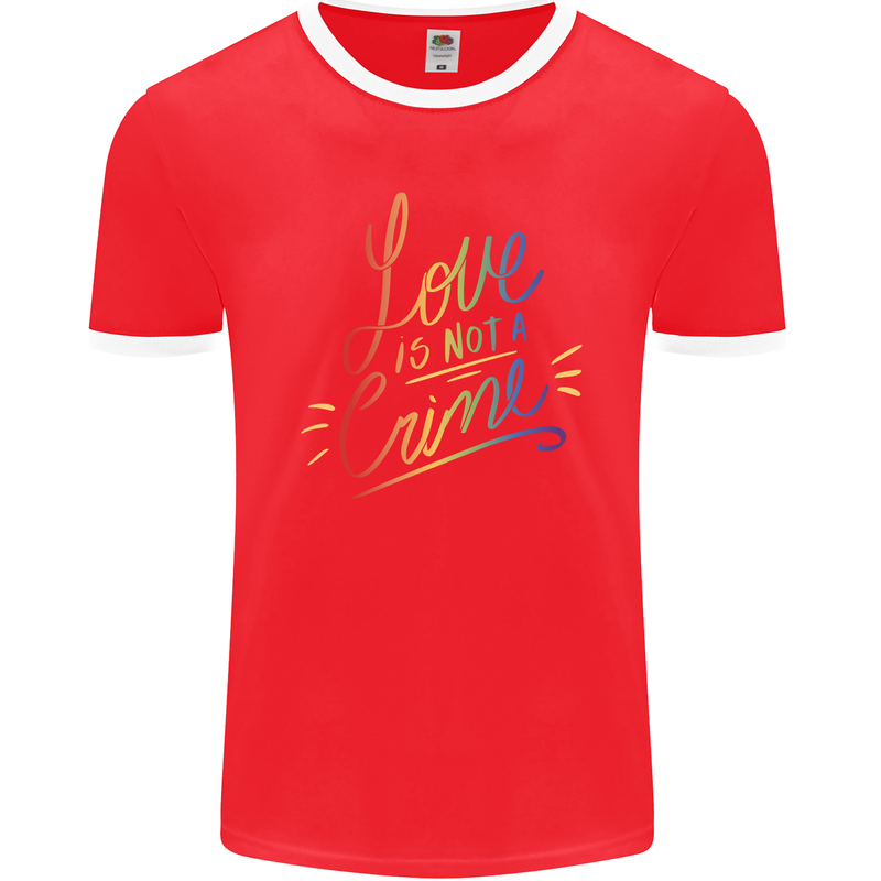 Love is Not a Crime LGBT Gay Awareness Mens Ringer T-Shirt FotL Red/White