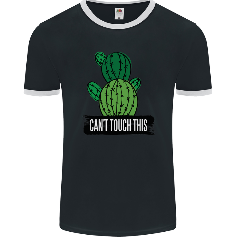 Cactus Can't Touch This Funny Gardening Mens Ringer T-Shirt FotL Black/White