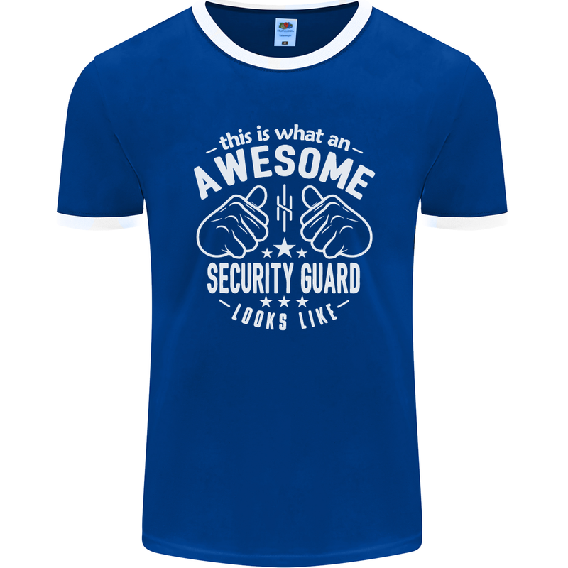 An Awesome Security Guard Looks Like Mens Ringer T-Shirt FotL Royal Blue/White