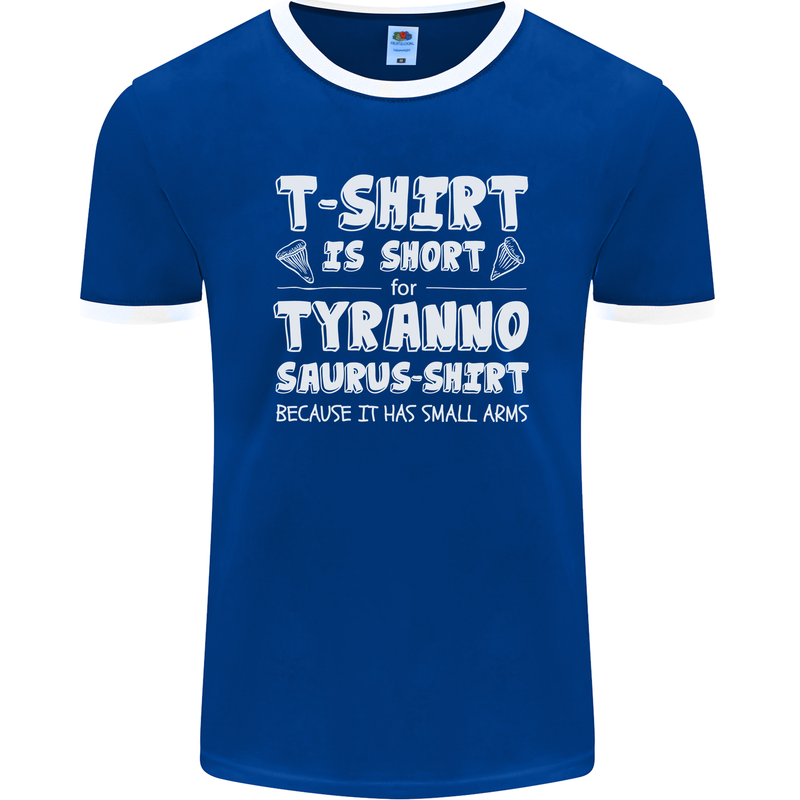 Tyrannosaurus Rex Dinosaur T-Rex Funny Mens Ringer T-Shirt FotL Royal Blue/White