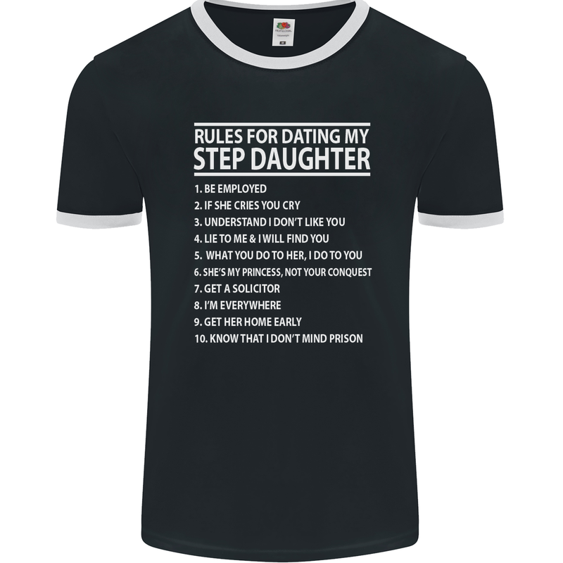 Dating My Step Daughter Funny Father's Day Mens Ringer T-Shirt FotL Black/White