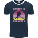 Hockey is For Girls Funny Ice Street Mens Ringer T-Shirt FotL Navy Blue/White