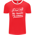 My Auntie is Older 30th 40th 50th Birthday Mens Ringer T-Shirt FotL Red/White