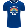 I'm 30 And I'm Still Gay LGBT Mens Ringer T-Shirt FotL Royal Blue/White