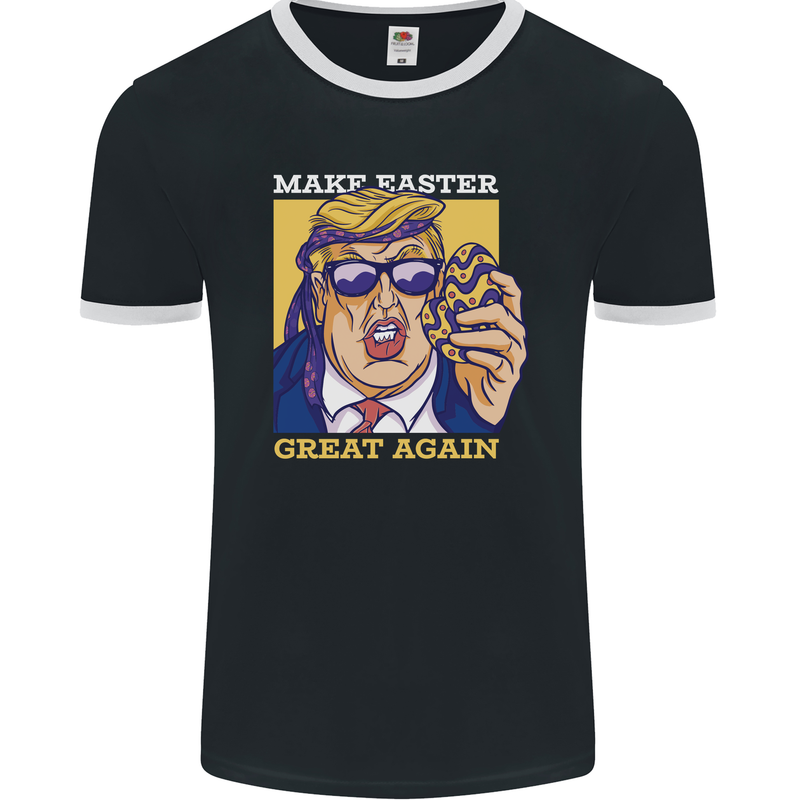 Make Easter Great Again Funny Donald Trump Mens Ringer T-Shirt FotL Black/White