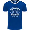 This Is What a Qualified Welder Looks Like Mens Ringer T-Shirt FotL Royal Blue/White
