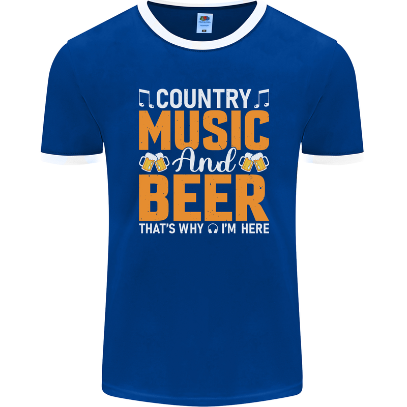 Country Music and Beer Thats Why Im Here Mens Ringer T-Shirt FotL Royal Blue/White