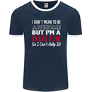 I Don't Mean to Be but Im a Biker Motorbike Mens Ringer T-Shirt FotL Navy Blue/White