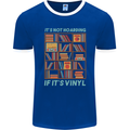 Its Not Hoarding Funny Vinyl Records Turntable Mens Ringer T-Shirt FotL Royal Blue/White