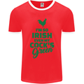 Irish Even My Cock's Green St Patricks Day Mens Ringer T-Shirt FotL Red/White