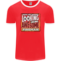 You're Looking at an Awesome Fireman Mens Ringer T-Shirt FotL Red/White