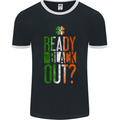Ready to Black out St. Patrick's Day MMA Mens Ringer T-Shirt FotL Black/White