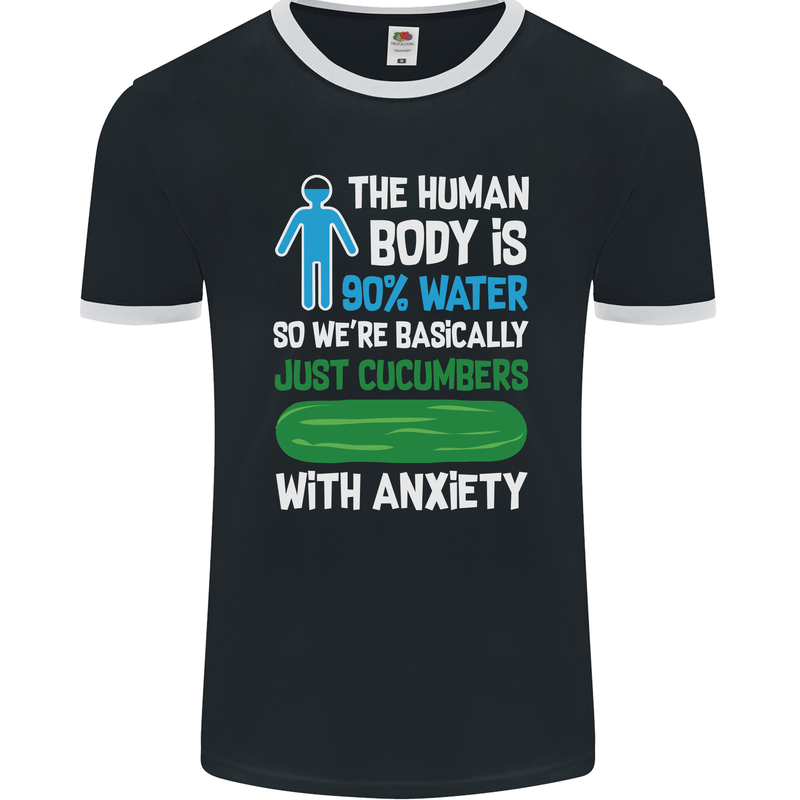 We're Basically Cucumbers With Anxiety Mens Ringer T-Shirt FotL Black/White