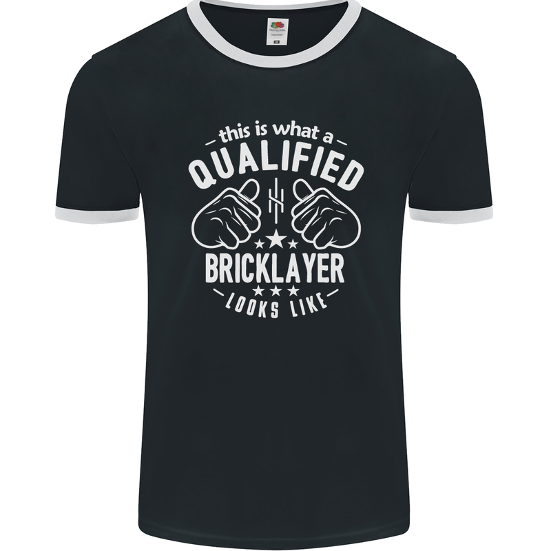 A Qualified Bricklayer Looks Like Mens Ringer T-Shirt FotL Black/White