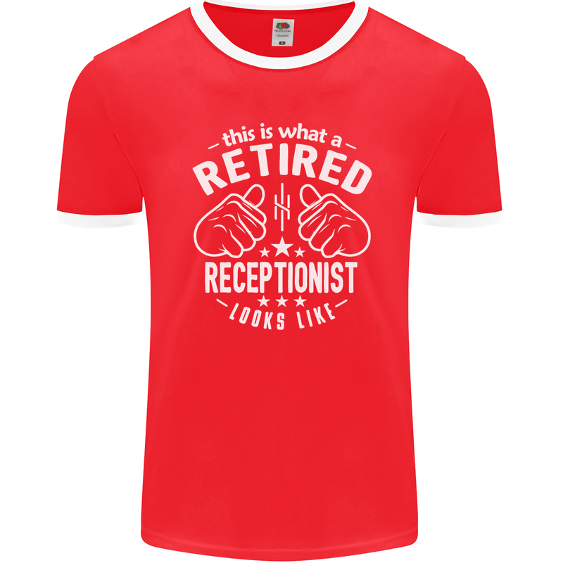 A Retired Receptionist Looks Like Mens Ringer T-Shirt FotL Red/White