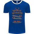 Carpenter Woodworker No App For That Mens Ringer T-Shirt FotL Royal Blue/White