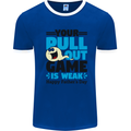 Pull Out Game Funny Offensive Fathers Day Mens Ringer T-Shirt Royal Blue/White