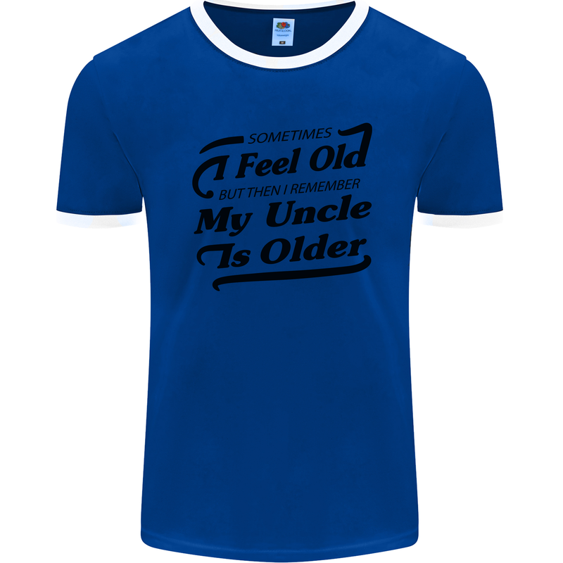 My Uncle is Older 30th 40th 50th Birthday Mens Ringer T-Shirt FotL Royal Blue/White