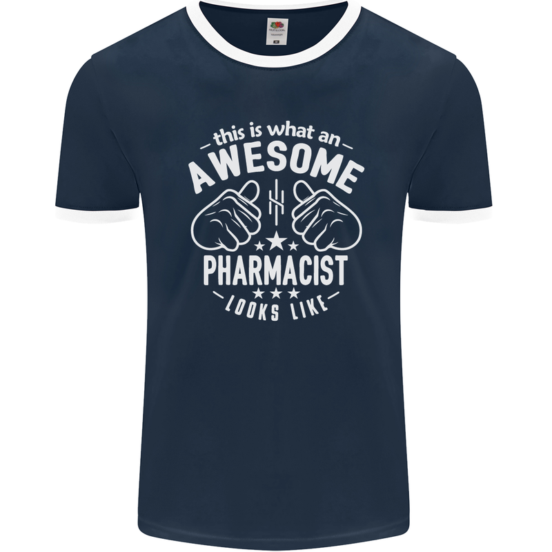 An Awesome Pharmacist Looks Like Mens Ringer T-Shirt FotL Navy Blue/White