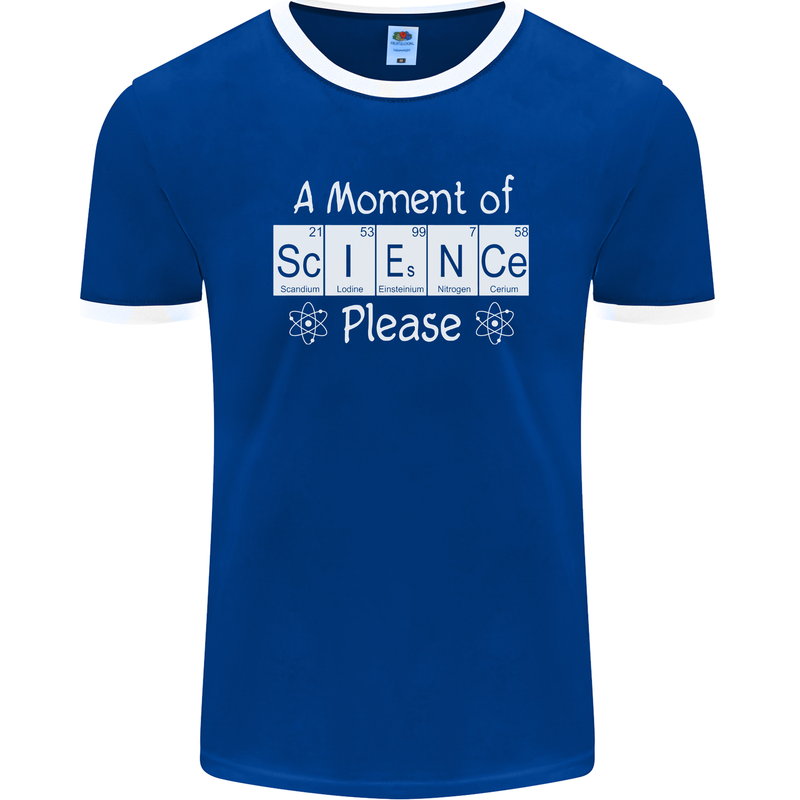 A Moment of Science Please Funny Geek Mens Ringer T-Shirt FotL Royal Blue/White