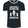 Dad With Two Daughters Funny Fathers Day Mens Ringer T-Shirt FotL Black/White