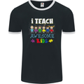 Autism Teacher I Teach Awesome Kid Autistic Mens Ringer T-Shirt FotL Black/White