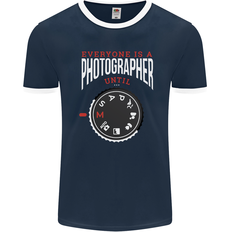 Everyone's a Photographer Until Photography Mens Ringer T-Shirt FotL Navy Blue/White