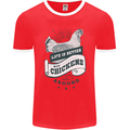 Life is Better With Chickens Around Farming Mens Ringer T-Shirt FotL Red/White