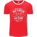 This Is What a Retired Actor Looks Like Mens Ringer T-Shirt FotL Red/White