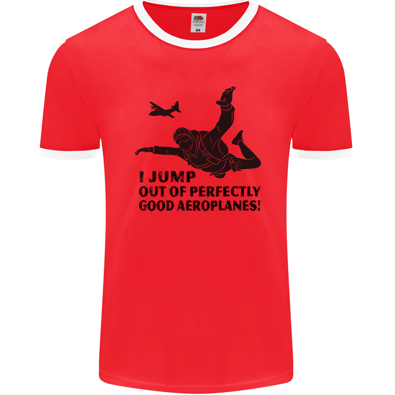 I Jump out of Good Aeroplanes Skydiving Mens Ringer T-Shirt FotL Red/White