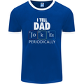 Dad Jokes Periodically Funny Father's Day Mens Ringer T-Shirt FotL Royal Blue/White