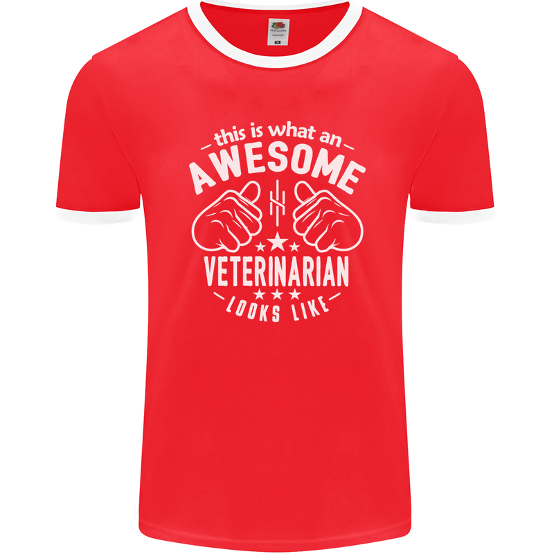An Awesome Veternarian Looks Like Mens Ringer T-Shirt FotL Red/White