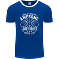 An Awesome Lorry Driver Looks Like Mens Ringer T-Shirt FotL Royal Blue/White