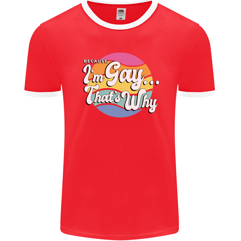 Proud To Be Gay LGBT Pride Awareness Mens Ringer T-Shirt FotL Red/White