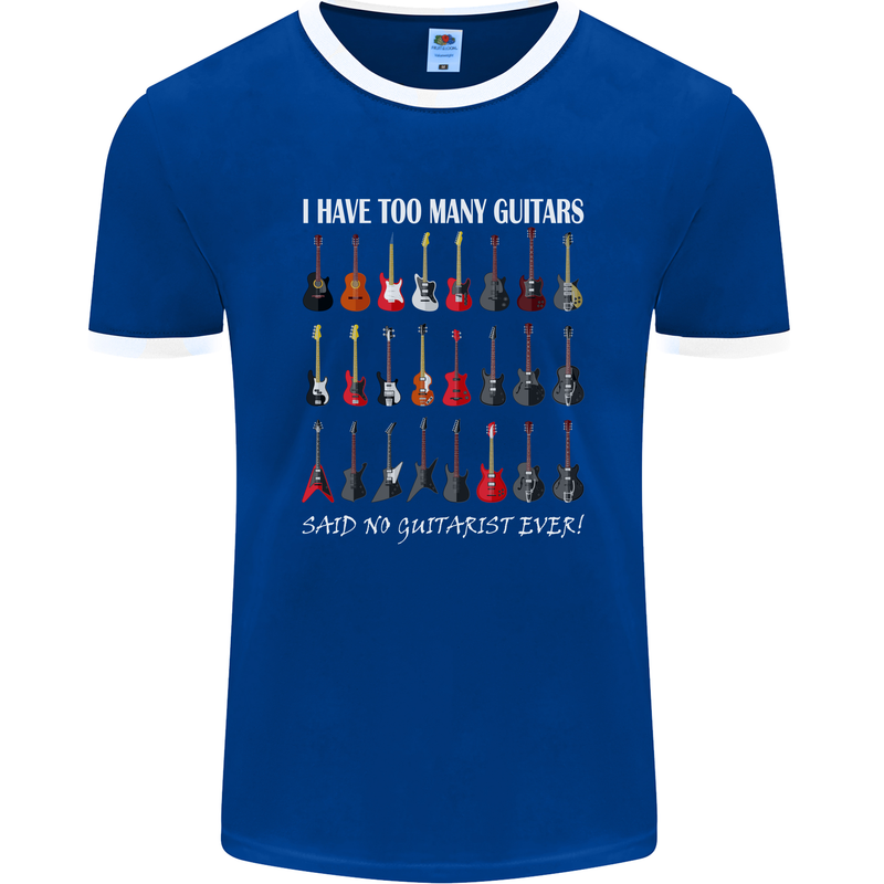 I have Too Many Guitars Guitarist Acoustic Mens Ringer T-Shirt FotL Royal Blue/White