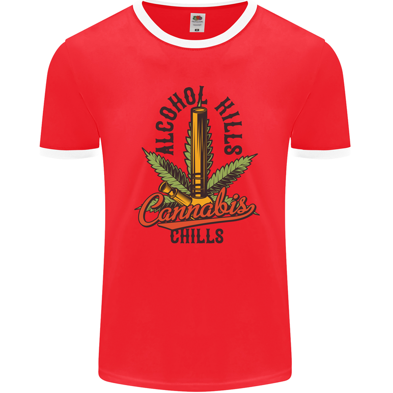 Alcohol Kills Cannabis Chills Weed Drugs Mens Ringer T-Shirt FotL Red/White