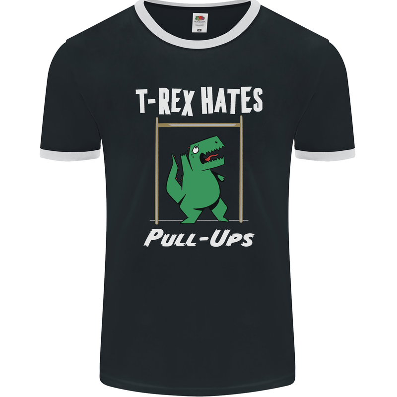 T-Rex Hates Pull Ups Gym Funny Dinosaurs Mens Ringer T-Shirt FotL Black/White