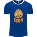 Iron Fires Me Up Gym Bodybuilding Mens Ringer T-Shirt FotL Royal Blue/White