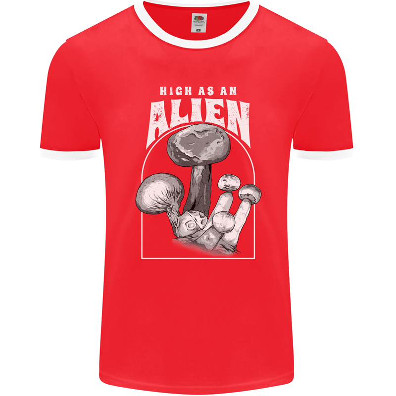 High as An Alien Magic Mushrooms LSD Trippy Mens Ringer T-Shirt FotL Red/White