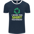 I Wore This Yesterday Funny Environmental Mens Ringer T-Shirt FotL Navy Blue/White