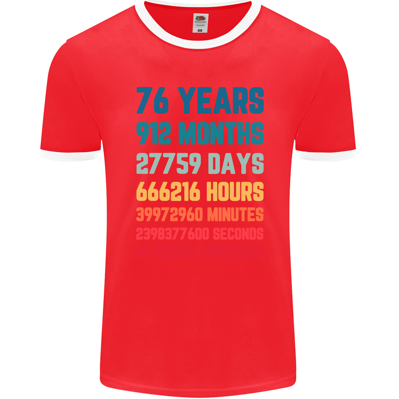 76th Birthday 76 Year Old Mens Ringer T-Shirt FotL Red/White