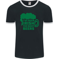 Been Irish for Many Beers St. Patrick's Day Mens Ringer T-Shirt FotL Black/White