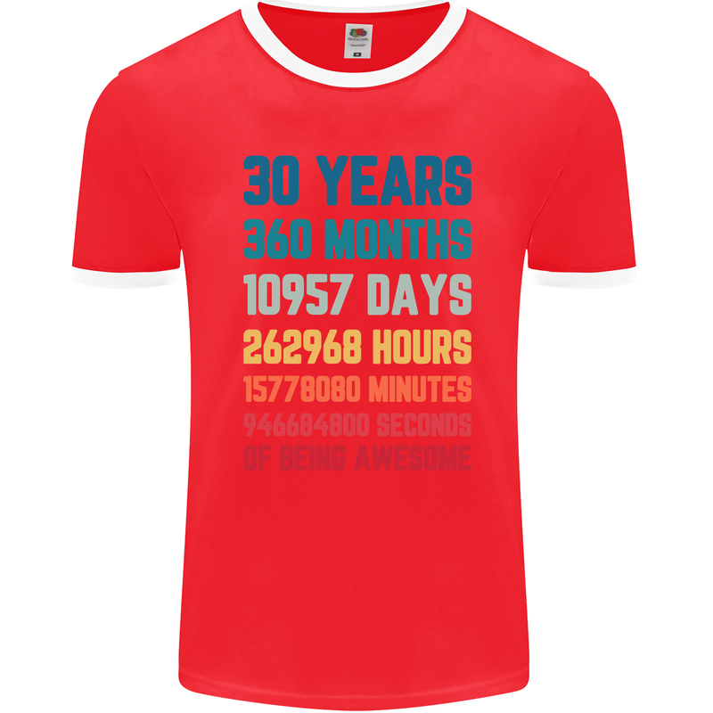 30th Birthday 30 Year Old Mens Ringer T-Shirt FotL Red/White